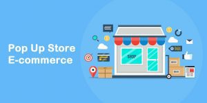Pop up store para ecommerce
