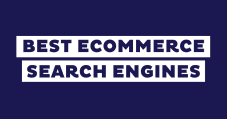 7 Best eCommerce Search Engines on the Market (2024)