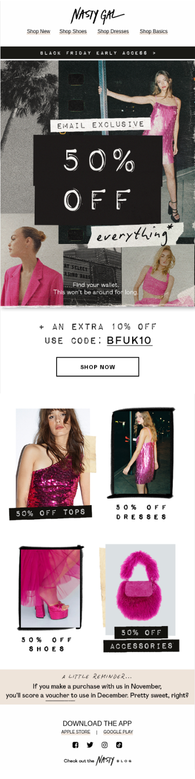 Black Friday Email Examples 11. Nasty GalS Exclusive Black Friday Email black friday email marketing examples