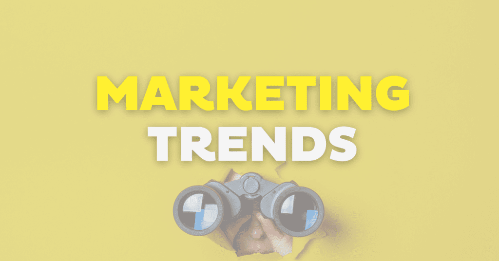 16 Must-Know Marketing Trends for 2024