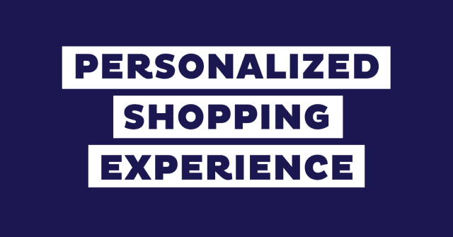 personalized shopping experience